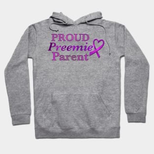 Proud Preemie Parent Hoodie